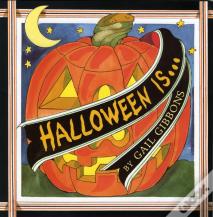 Halloween Is...