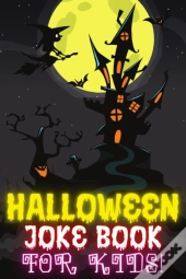 Halloween Joke Book For Kids!