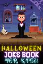 Halloween Joke Book For Kids! - Preview