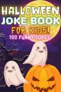 Halloween Joke Book For Kids! - Preview