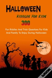 Halloween Riddles For Kids