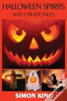 Halloween Spirits And Other Tales