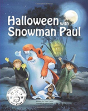 Halloween With Snowman Paul - Preview
