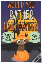 Capa do artigo Halloween Would You Rather Book For Kids (Age 4-6)