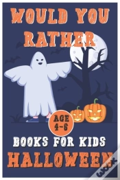 Capa do artigo Halloween Would You Rather Book For Kids (Age4-6)