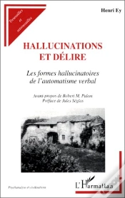Capa do artigo Hallucinations Et Délire ; Les Formes Hallucinatoires De L