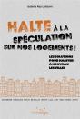 Halte A La Speculation Sur Nos Logements ! - Preview