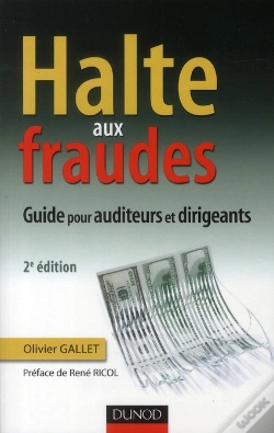 Capa do artigo Halte Aux Fraudes ; Guide Pour Auditeurs Et Dirigeants (2e Édition)