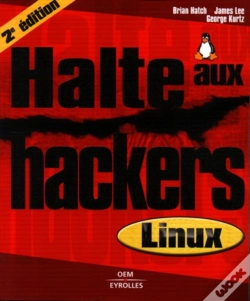 Capa do artigo Halte Aux Hackers Linux (2e Édition)