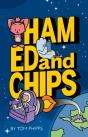 Ham, Ed And Chips - Preview