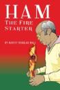 Ham The Fire Starter - Preview