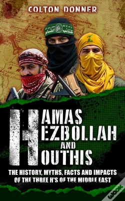 Capa do artigo Hamas, Hezbollah And Houthis