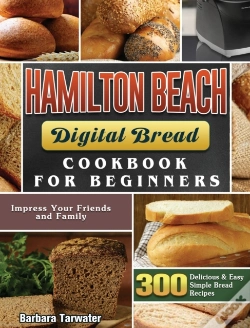 Capa do artigo Hamilton Beach Digital Bread Cookbook For Beginners