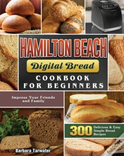 Capa do artigo Hamilton Beach Digital Bread Cookbook For Beginners