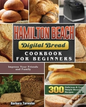 Capa do artigo Hamilton Beach Digital Bread Cookbook For Beginners