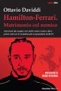 Hamilton-Ferrari. Matrimonio Col Nemico - Preview