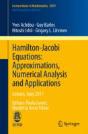Hamilton-Jacobi Equations: Approximations, Numerical Analysis And Applications - Preview