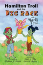 Hamilton Troll And The Big Race - Preview