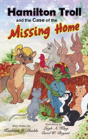 Hamilton Troll And The Case Of The Missing Home - Preview