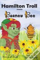 Hamilton Troll Meets Barney Bee