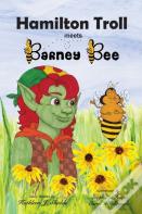 Hamilton Troll Meets Barney Bee