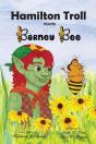 Hamilton Troll Meets Barney Bee - Preview