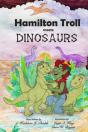 Hamilton Troll Meets Dinosaurs - Preview
