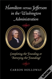 Capa do artigo Hamilton Versus Jefferson In The Washington Administration
