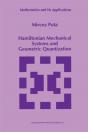 Hamiltonian Mechanical Systems And Geometric Quantization - Preview