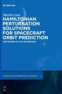 Hamiltonian Perturbation Solutions For Spacecraft Orbit Prediction - Preview