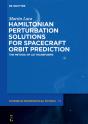 Hamiltonian Perturbation Solutions For Spacecraft Orbit Prediction - Preview