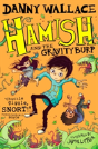 Hamish And The Gravityburp - Preview