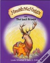 Hamish Mchaggis And The Lost Prince