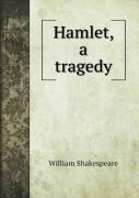 Hamlet, A Tragedy
