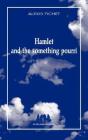 Hamlet And The Something Pourri - Preview
