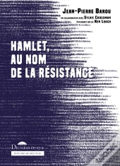 Hamlet, Au Nom De La Resistance - Illustrations, Couleur