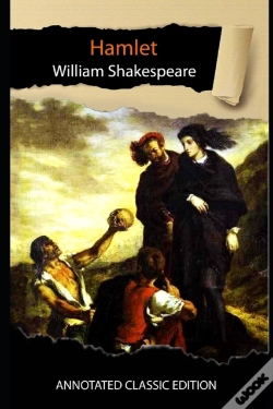Capa do artigo Hamlet By William Shakespeare Annotated Classic Edition