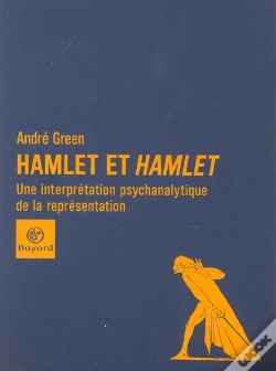 Capa do artigo Hamlet Et Hamlet ; Une Interpretation Psychanalytique De La Representation