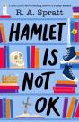 Hamlet Is Not Ok - Preview