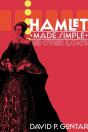 Hamlet Made Simple And Other Essays - Preview