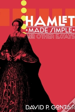 Capa do artigo Hamlet Made Simple And Other Essays
