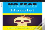 Hamlet: No Fear Shakespeare Deluxe Student Edition