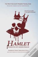 Hamlet Translated Into Modern English