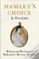 Hamlet'S Choice