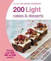 Hamlyn All Colour Cookery: 200 Light Cakes & Desserts
