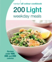 Hamlyn All Colour Cookery: 200 Light Weekday Meals