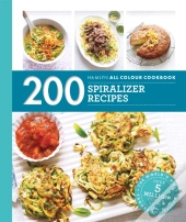 Hamlyn All Colour Cookery: 200 Spiralizer Recipes
