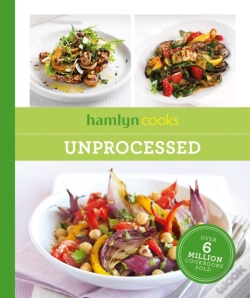 Capa do artigo Hamlyn Cooks: Unprocessed