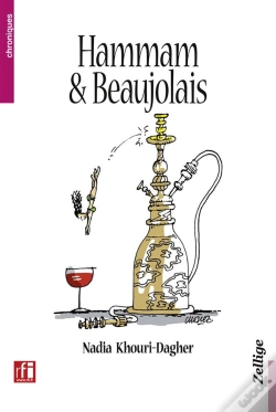 Capa do artigo Hammam Et Beaujolais