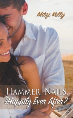 Capa do artigo Hammer, Nails, And Happily Ever After?